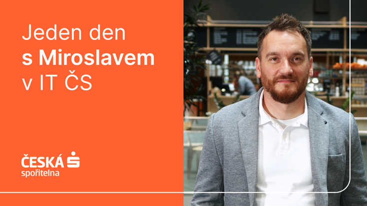 Jeden den s Mirkem v oddělení IT payments